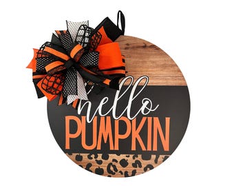 Hello Pumpkin Door Hanger, Leopard Print, Farmhouse Fall Decor