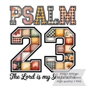 Pode incluir: Um design gráfico com o texto "PSALM 23" em estilo patchwork. Os números são preenchidos com vários padrões de tecido, e o texto "The Lord is my Shepherd" está abaixo. A imagem tem 33,8 x 33,8 cm.