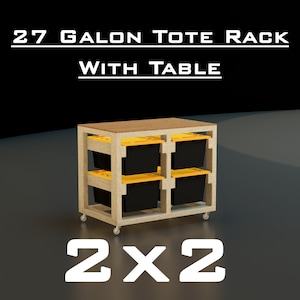 May include: A wooden 2x2 storage rack with a table top, holding four black storage bins with yellow lids. The rack is on wheels and has text that reads "27 GALON TOTE RACK WITH TABLE".