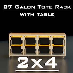 May include: A wooden 2x4 storage rack with eight black and yellow 27-gallon tote bins. The rack has a table top and is on wheels. Text on the image reads "27 Gallon Tote Rack With Table".