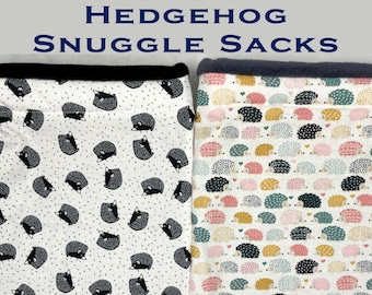 Hedgehog Snuggle Sacks