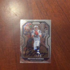 Peyton Manning Autographed Card Panini Prizm Football Indianapolis Colts Hand Signed Card No COA