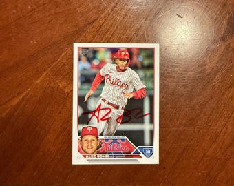 Alec Bohm Autographed Card Topps Baseball Card Philadelphia Phillies Hand Signed Card No COA All Star Red Ink Rare