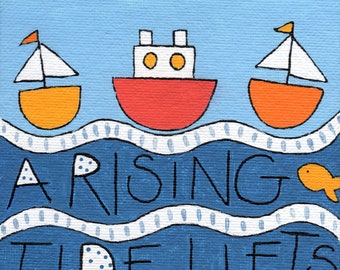 A Rising Tide Lifts All Boats Quote, ORIGINAL Handlettered Nautical Mini Canvas Painting, Whimsical Folk Art, Cute Boats , PholkartStudio