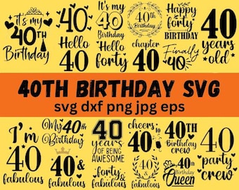 May include: A collection of 40th birthday SVG cut files. The designs feature various phrases and graphics related to turning 40, such as "It's my 40th Birthday", "Hello Forty", "Happy Forty Birthday", and "40 Years Old".