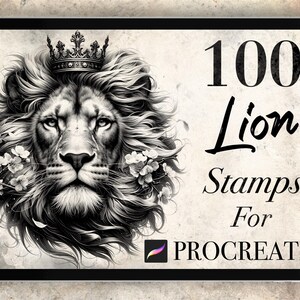 Puede incluir: Una ilustración en blanco y negro de un león con una corona. El león está rodeado de flores. El texto "100 Lion Stamps For Procreate" se muestra en el lado derecho de la imagen.