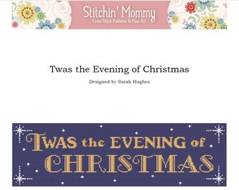 PRINT COPY - Twas the Evening of Christmas cross stitch pattern