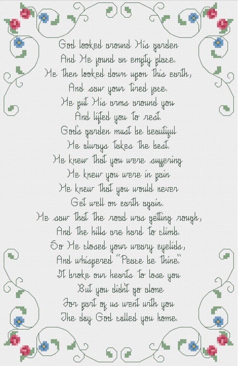 May include: A white background with a poem about God's garden and a loved one who has passed away. The poem is surrounded by a floral border with green vines and red and blue flowers.