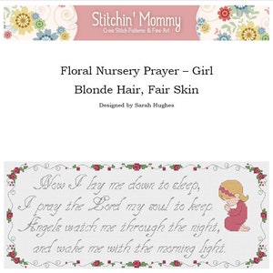 PRINT COPY - Floral Now I Lay Me Down to Sleep - Cross stitch pattern - Girl