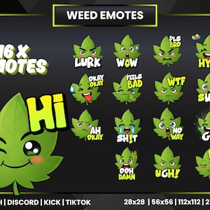 May include: A collection of 16 green cannabis leaf emotes with various expressions and text bubbles, including "Hi", "Lurk", "Wow", and "Hype". The image is designed for Twitch, Discord, Kick, and TikTok platforms.