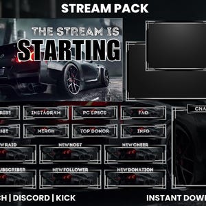 May include: A digital stream pack with a black sports car graphic. The pack includes overlay elements with text such as "SUBSCRIBE", "CHAT", and "THE STREAM IS STARTING". The pack is designed for Twitch, Discord, and Kick.
