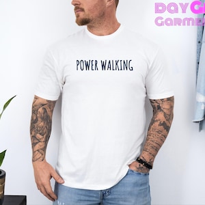 Power Walking T-Shirt | Walking T-Shirt | Workout T-Shirt | Fitness Goals | Power Walking Lover T-Shirt | Gift for Power Walker