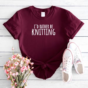 I&#39;d rather be Knitting T-Shirt | Gift for Knitter | T-Shirt for Knitting Lover | Knitting Themed T-Shirt | Knitting T-Shirt | Knitter TShirt
