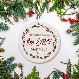 Big Sister Christmas Ornament with simple wreath, Personalized with name and year, Keepsake Christmas Gift, Simple Wreath Ornament