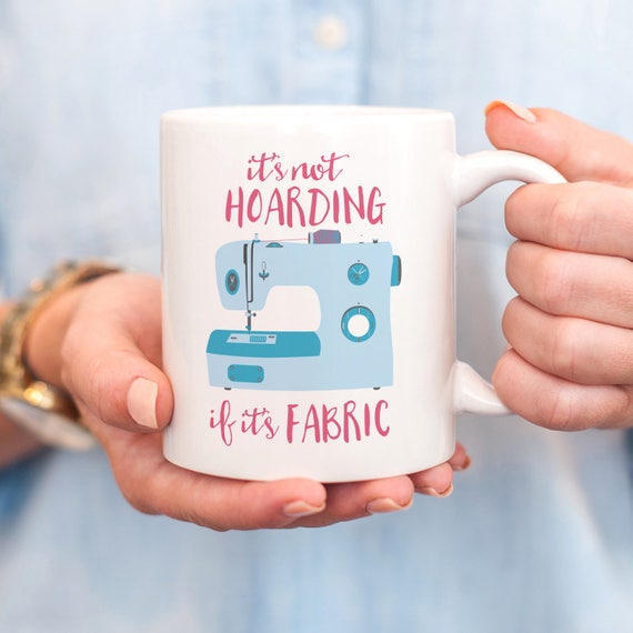 It's Not Hoarding If It's Fabric Sewers Quilters Shirt Gift It's Not Hoarding If It's Fabric Sewers Quilters Shirt Gift
