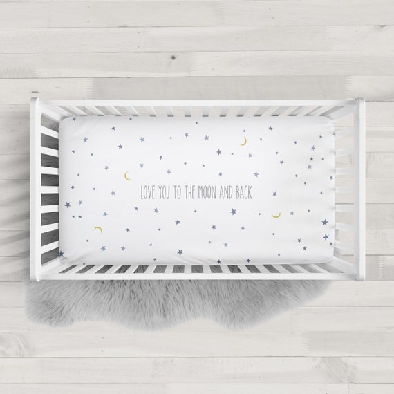 love you to the moon and back crib sheet