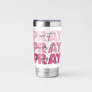 Pray On It Sublimation Tumbler Wrap