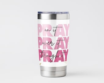 Pray On It Sublimation Tumbler Wrap