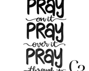 Pray Over It SVG – Christian Cut File, T-Shirt Mug Design (Digital Download)