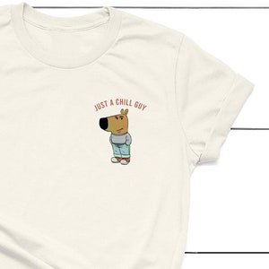 Just A Chill Guy T-shirt, Funny Shirt, Chill Guy T-shirt, Meme T-shirt, Graphic Shirt, Unisex Shirt, Chill Guy Meme,