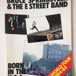 Vintage &#39;84-&#39;85 Bruce Springsteen & The E Street Band, Born In The USA World Tour Program Book