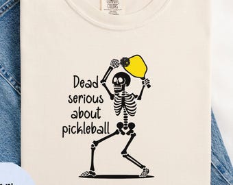 Dead Serious Halloween Pickleball Shirt, Funny Pickleball Tee, Pickleball Player Shirt, Team Shirt, Game Day Pickleball, Pickleball Gift