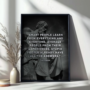 Inspirational Quote Wall Art - "Smart People Learn from Everything" Socrates Quote - Motivational Poster in 8x10 and 11x14 Sizes