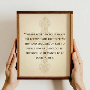 You Are Loved By Your Maker Wall Art, Inspirational Christian Quote Gift, Religious Home Decor, Spiritual Wall Art Gift, Gift for Believers