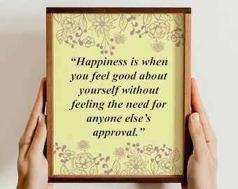 Happiness Quote Wall Art Gift, Inspirational Home Decor, Positive Message Print, Motivational Poster, Self-Love Art Gift, Gift for Self-Care
