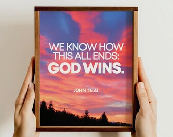 God Wins John 16:33 Poster, Inspirational Bible Verse Wall Art, Christian Home Decor Gift, Faith Quote Print, Religious Encouragement Gift
