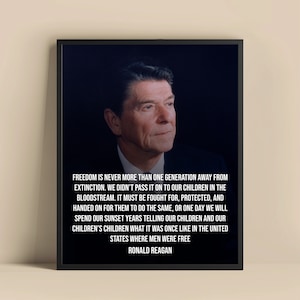 Ronald Reagan Freedom Quote Print, Inspirational Wall Art, Patriotic Home Decor, Historical Quote Art, American History Decor