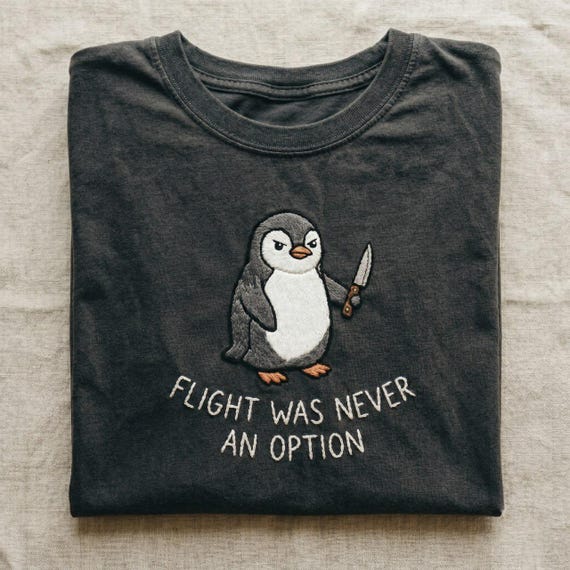 Embroidered Flight Was Never An Option Shirt, Retro Penguin Punk Graphic Shirt, Funny Penguin Knife Tee, Sarcastic Dark Humor Tee