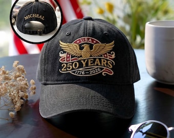Custom Name America 250 Embroidered Baseball Cap 1776-2026, Patriotic Hat, Semiquincentennial Gift, USA 250th Anniversary Cap, Veteran Cap