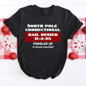 Benutzerdefinierte Nordpol Korrektur Weihnachten Shirt | Nordpol-Korrektur-T-Stück | Passende Familie Weihnachten Shirts | Lustige Gruppe Weihnachten