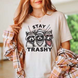 Stay Trashy Raccoon Shirt, Retro Funny Graphic Tee, Meme Animal T-Shirt, Cute Trash Panda Shirt, Raccoon Lover Gift, Silly Humor Tee