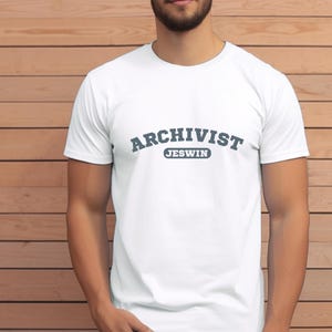 Archivist Custom T-Shirt, Personalized Archive Science Shirt, Historical Document Tee, Archivist Gift Idea, History Lover Apparel