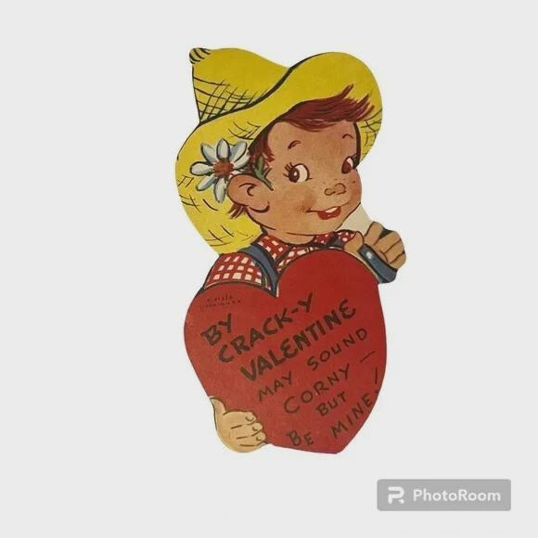 Crack-y Valentineのヴィンテージバレンタインカード。陳腐に聞こえる
