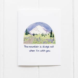 The Mountain Is Out Card / Mt Rainier Card / Greeting Card / Seattle Card / Valentine Card / Pacific Northwest Card / Mt Rainier Washington image 1
