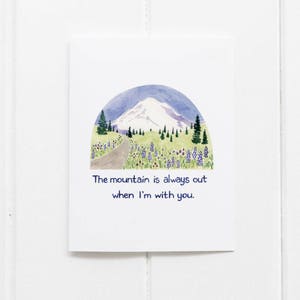 The Mountain Is Out Card / Mt Rainier Card / Greeting Card / Seattle Card / Valentine Card / Pacific Northwest Card / Mt Rainier Washington