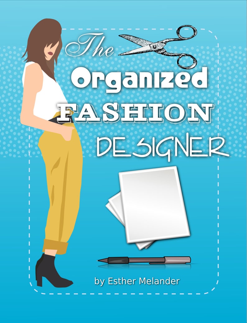 The Organized Fashion Designer PDF printable forms ebook image 1