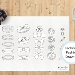May include: A black and white line drawing of various hair accessories, including headbands, bows, and flowers. The drawing is labeled "Technical Fashion Drawing".