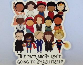 Smash the Patriarchy original pop culture art vinyl sticker