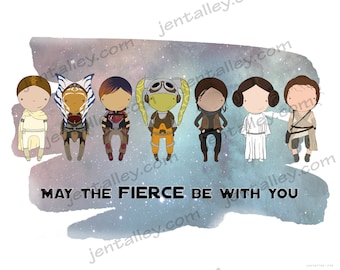 May the Fierce Be With You  8x10 digital download