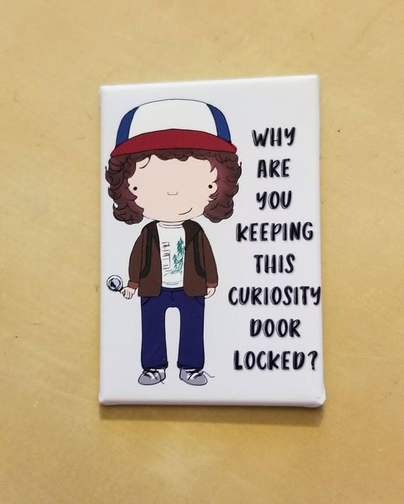 Dustin Curiosity Door Stranger Things Refrigerator Magnet Etsy