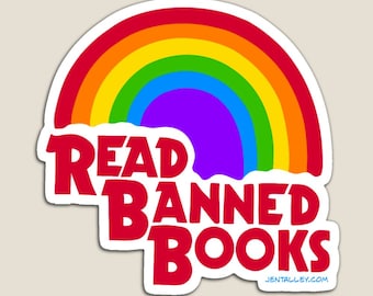 I Read Banned Books rainbow original art vinyl sticker