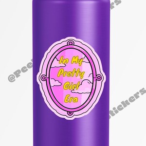 In My Pretty Girl Era Pink Mirror Sticker | Chic & Stylish | Perfect