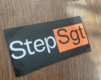 3 Pack Step Sergeant Funny Military Vinyl Sticker, Waterproof, Black and Orange