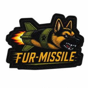 May include: An embroidered patch featuring a German Shepherd dog integrated into a green missile body with a fiery exhaust trail. The dog has a snarling expression with visible teeth. The text FUR-MISSILE is embroidered in yellow below the graphic.