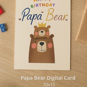 Carte d'anniversaire Papa Ours | Jolie carte imprimable pour enfants | Cadeau de fête des Pères pour papa | Téléchargement numérique | Anniversaire sur le thème de l'ours