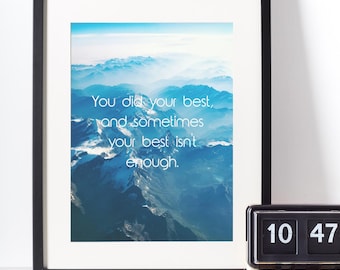 Funny Sarcastic Affirmation Poster: Mountain View, Motivational Quote